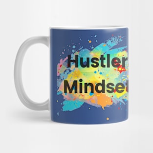 Hustler Mindset Colorful Splash Mug